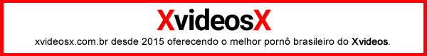 Xvideos Brasil